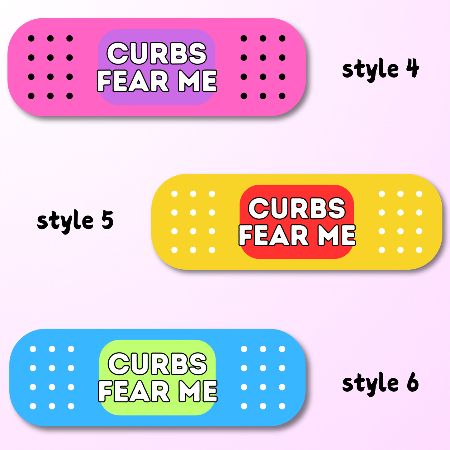 Curbs fear me bandaid