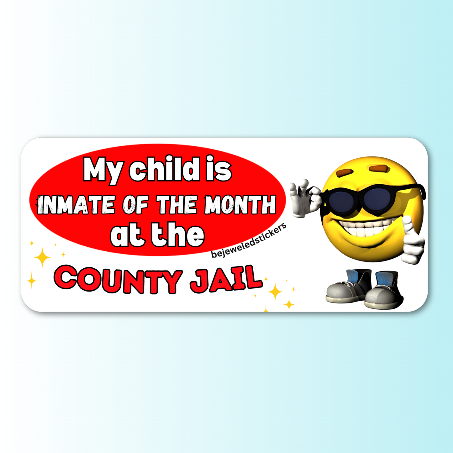 My Child Is Inmate Of The Month At The County Jail
