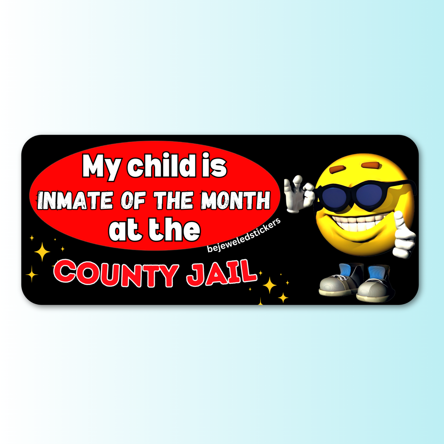 My Child Is Inmate Of The Month At The County Jail