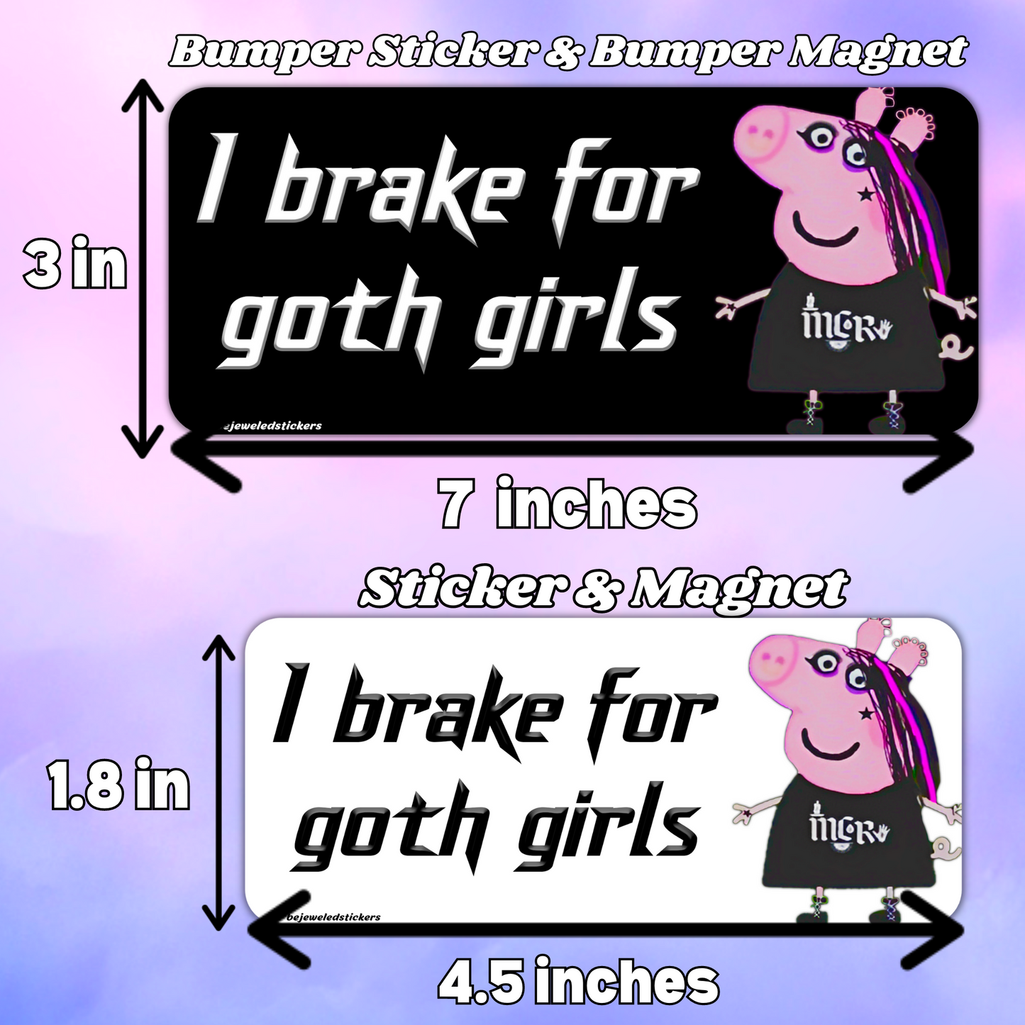 I Brake For Goth Girls