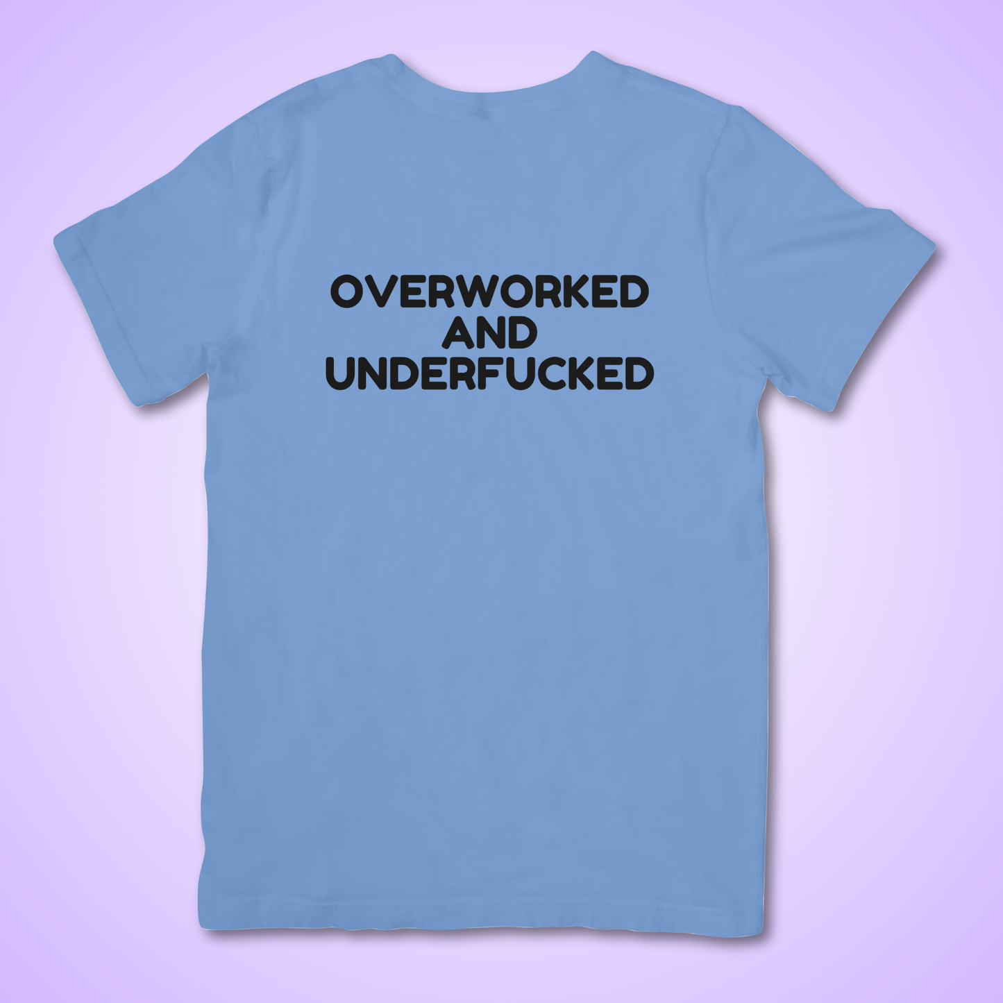 overworked and underfucked