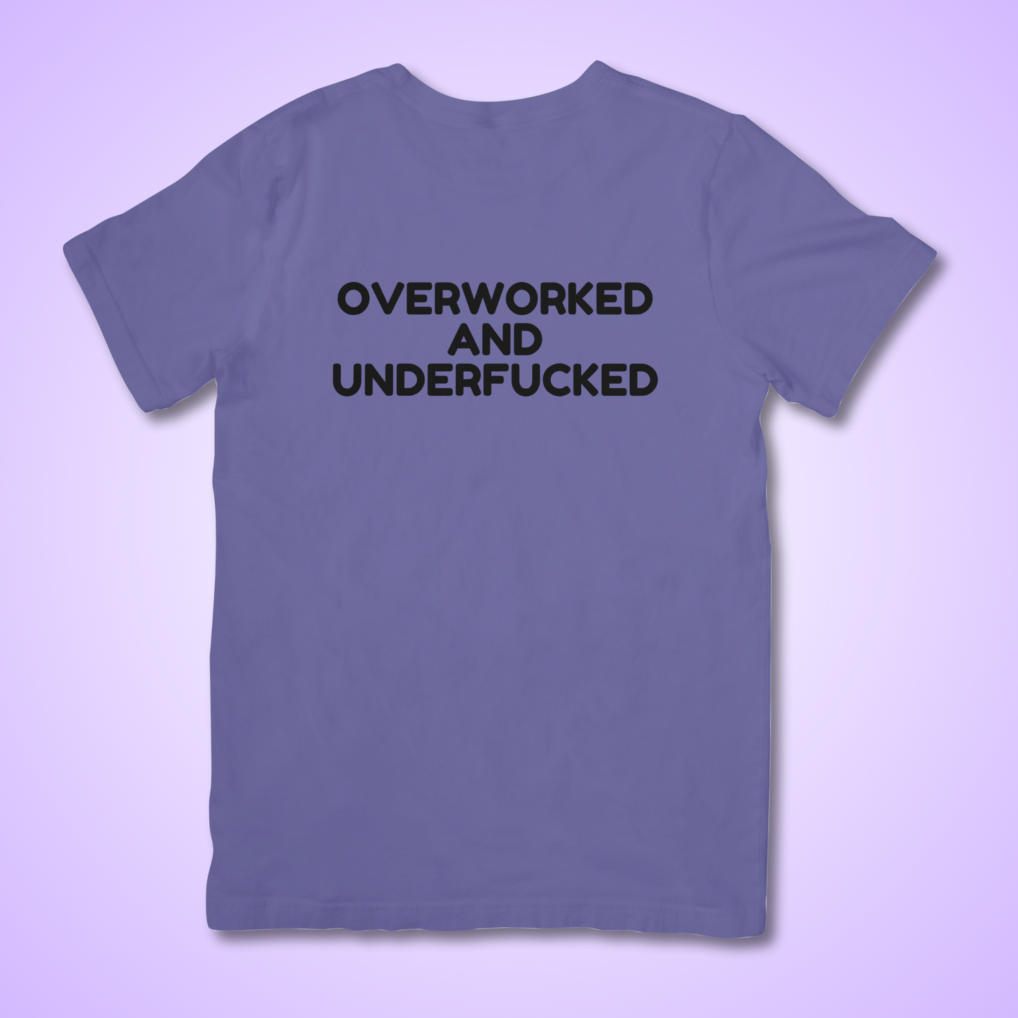 overworked and underfucked