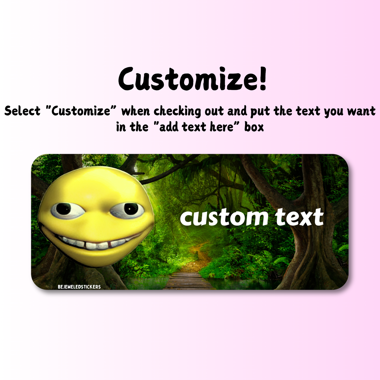 you're staring at my cars butt right now / customizable text
