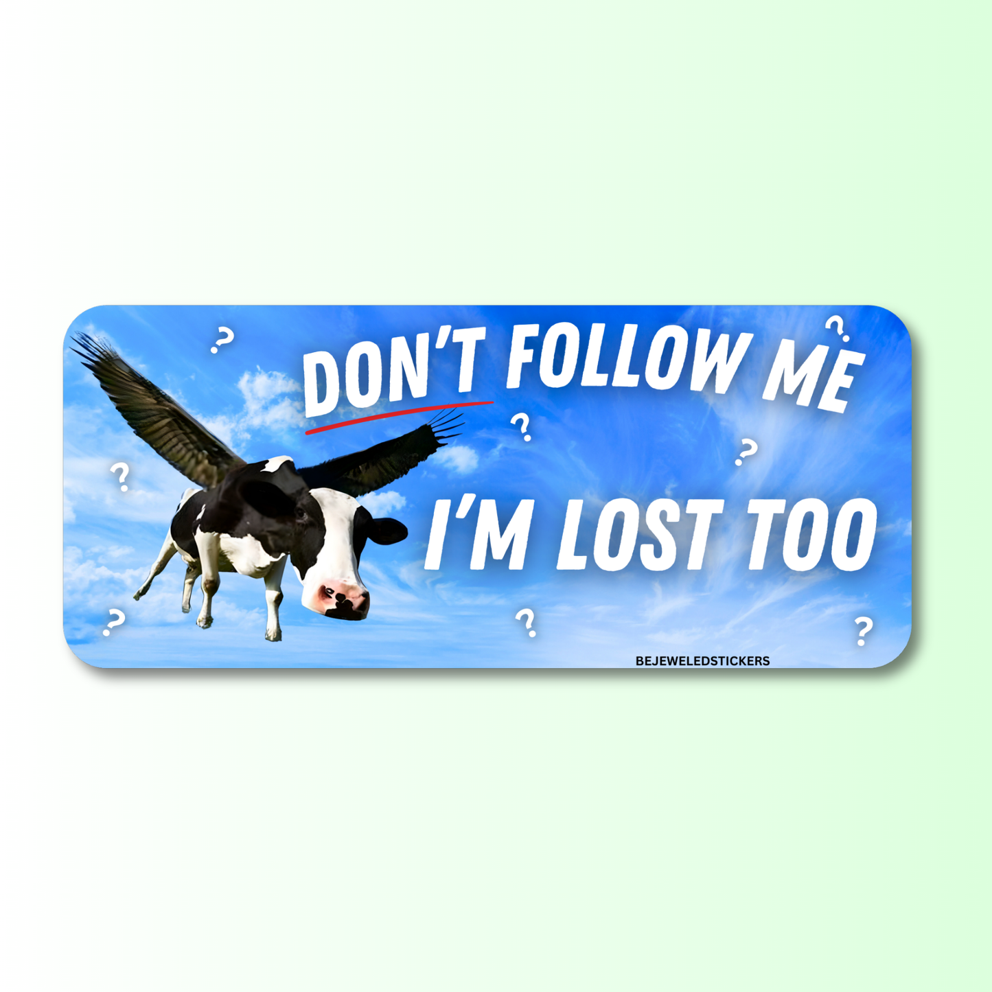 dont follow me, im lost too
