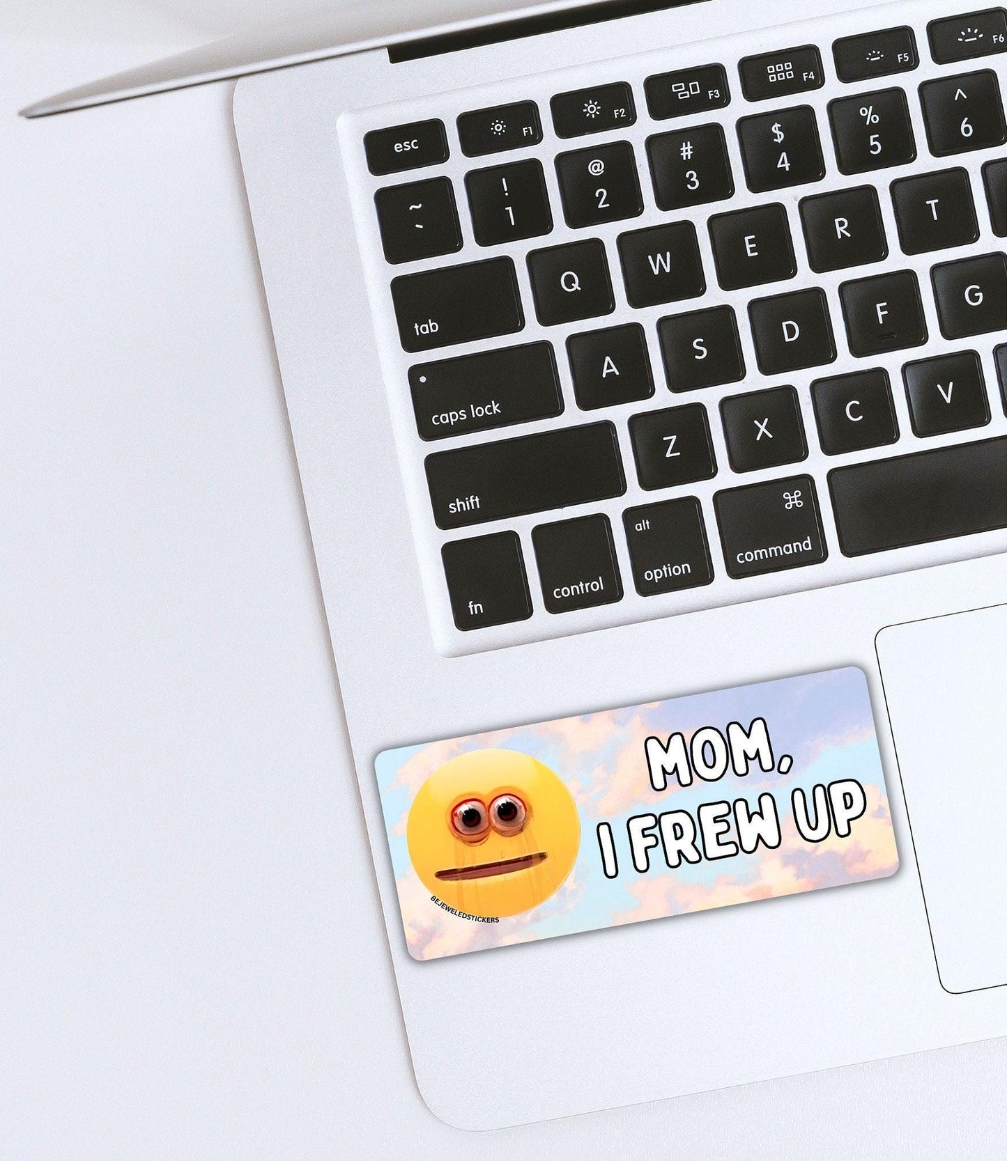 Mom, I Frew Up Funny Meme Gen Z Sticker, Bumper Sticker And Magnet! - bejeweled stickers