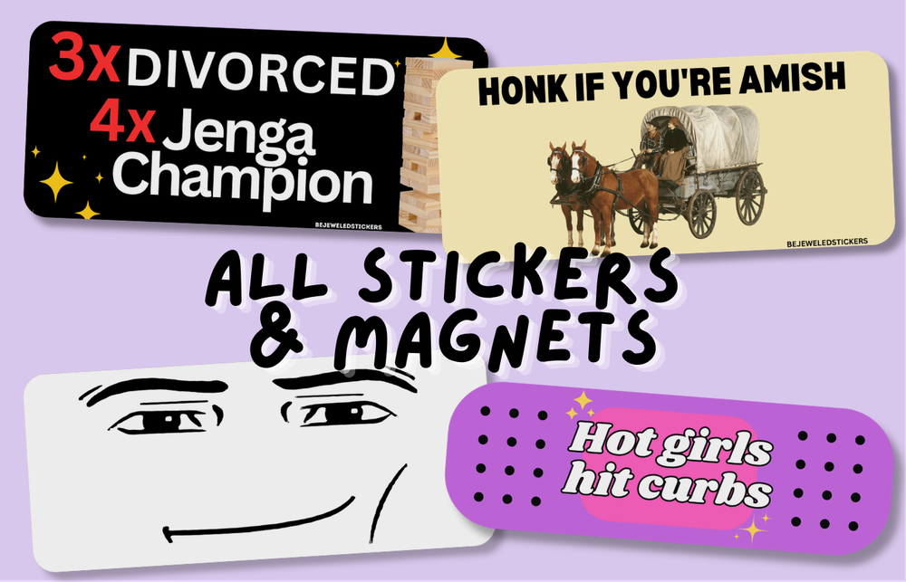 ALL STICKERS MAGNETS