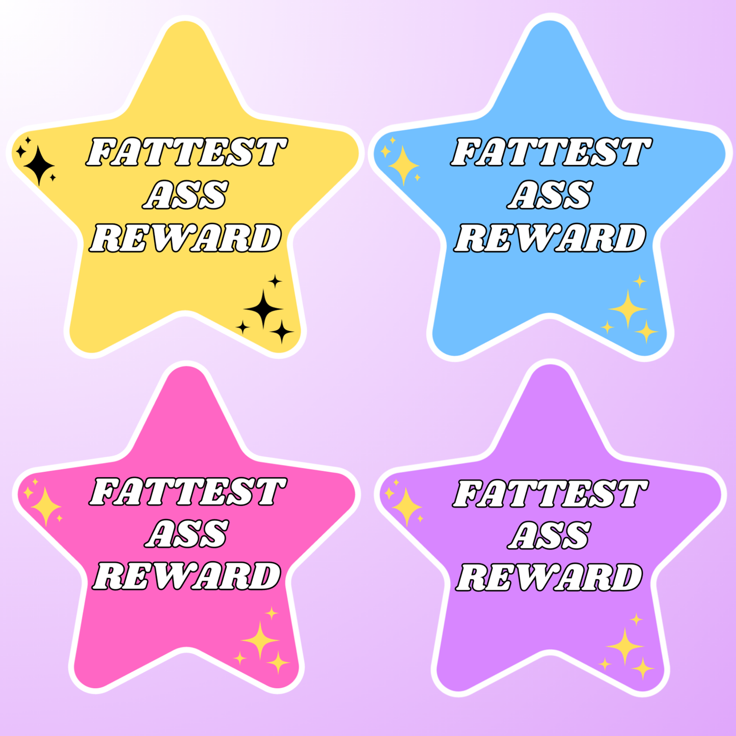 Fattest Ass Reward