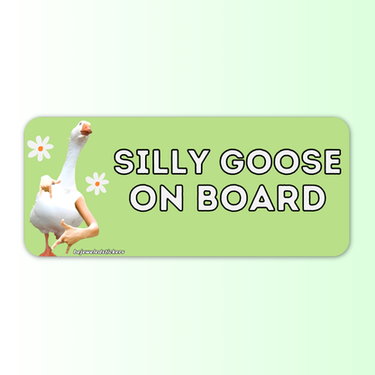 Silly Goose On Board