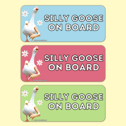 Silly Goose On Board