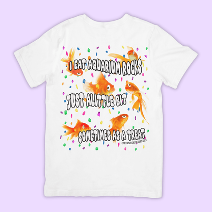 I Eat Aquarium Rocks Just A-little Bit Sometimes As A Treat Shirt - bejeweled stickers