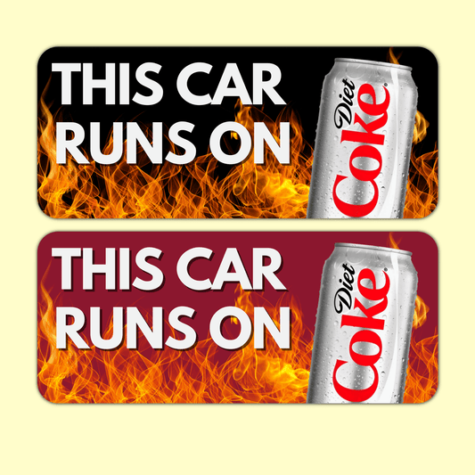 This Car Runs On Diet Coke | Sticker, Bumper Sticker And Magnet! - bejeweled stickers