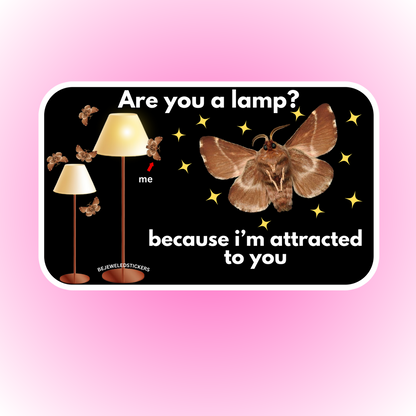 are you a lamp?