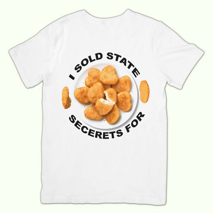 I sold state secrets for chicken nuggets