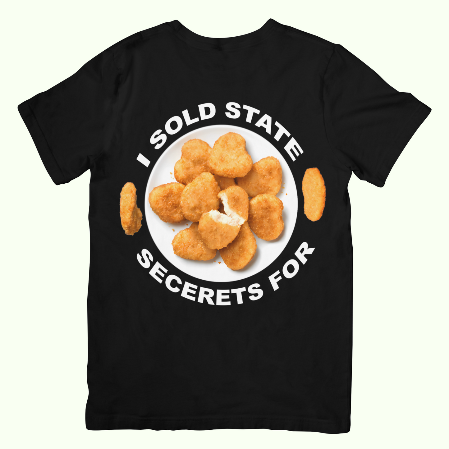 I sold state secrets for chicken nuggets