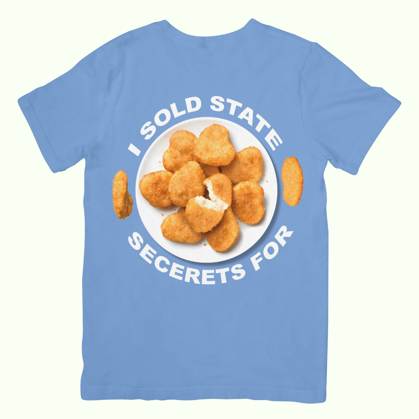 I sold state secrets for chicken nuggets