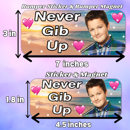 Never Gib Up