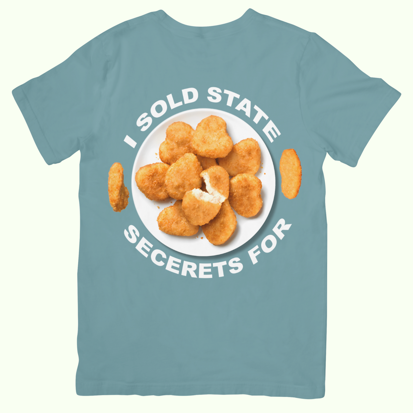 I sold state secrets for chicken nuggets