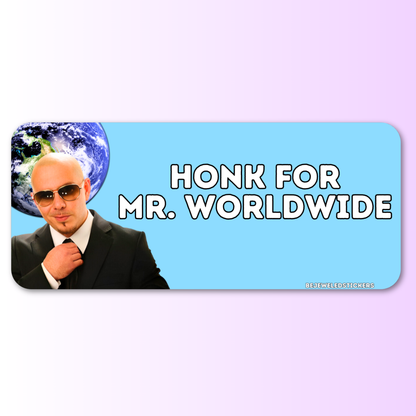 Honk for Mr. Worldwide