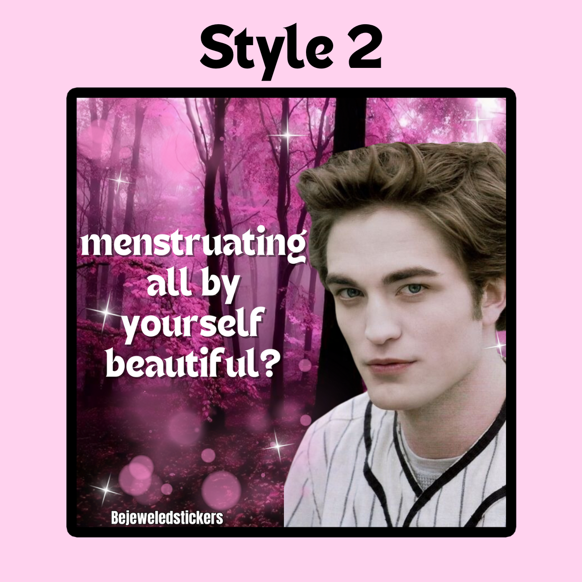 Edward Cullen Memes – bejeweled stickers