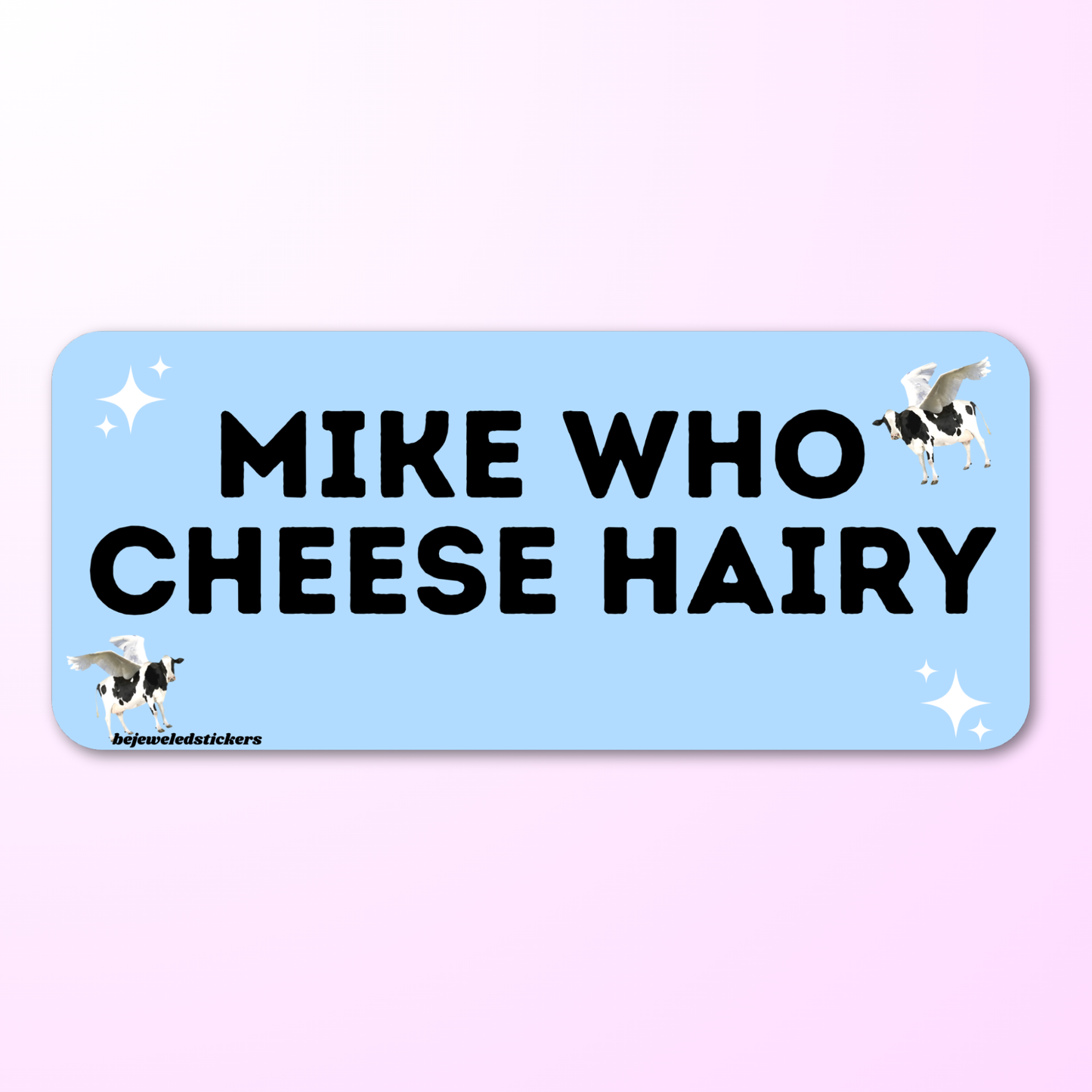 Mike Who Cheese Hairy