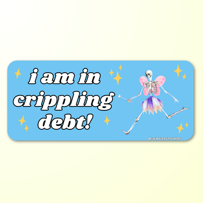 i am in crippling debt