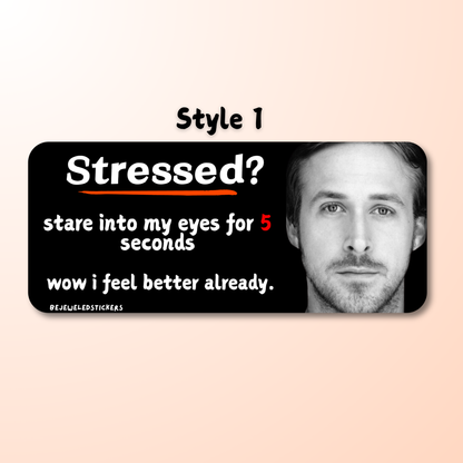 stressed? stare into my eyes for 5 seconds