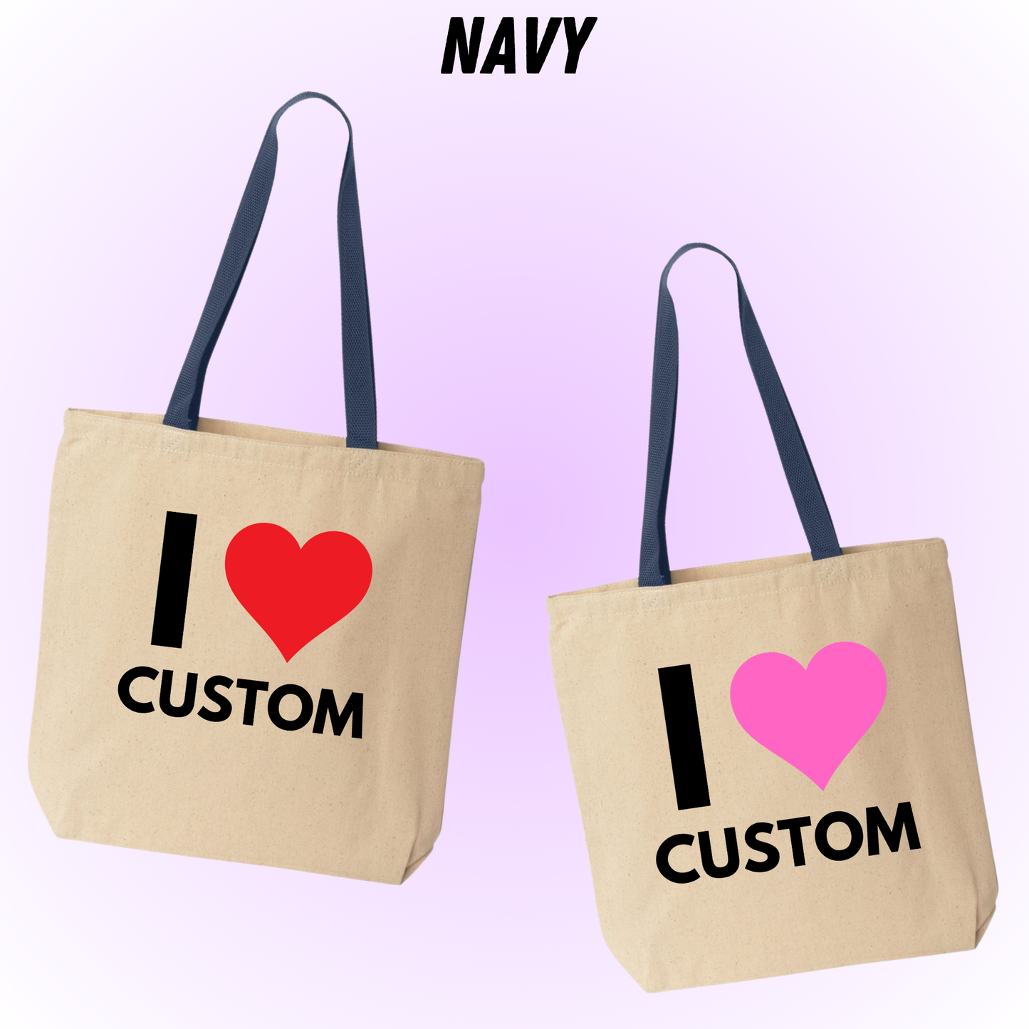 I heart custom text tote bag