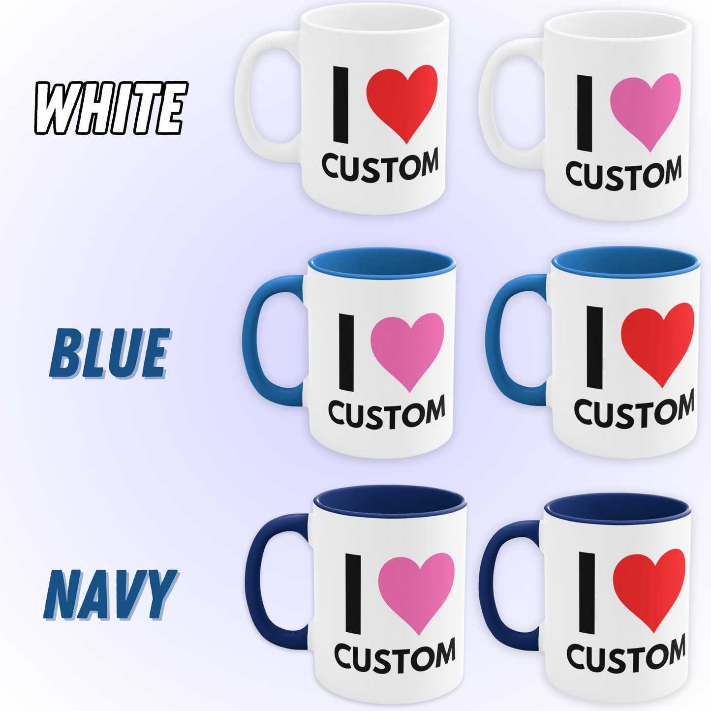 I heart custom text mug