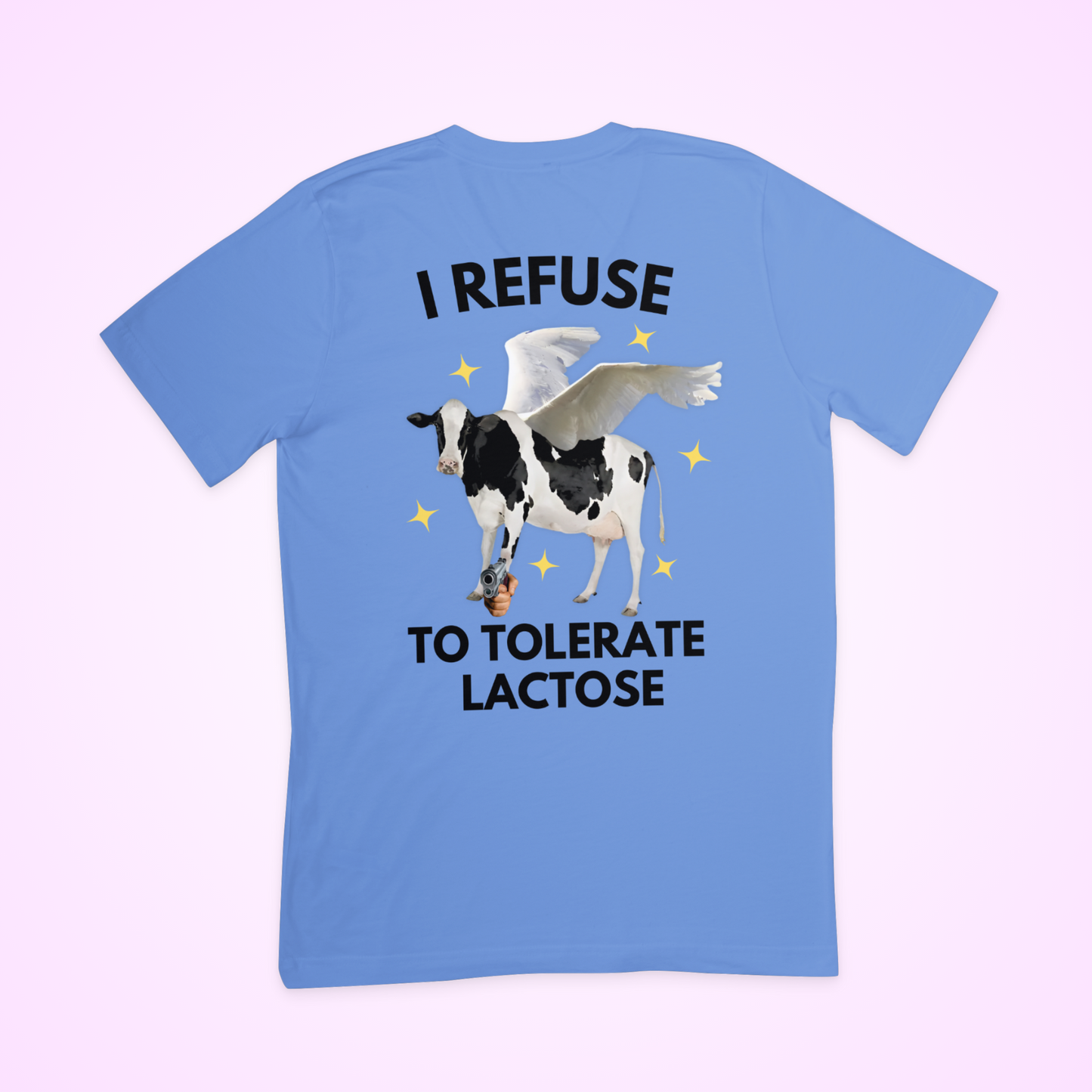 i refuse to tolerate lactose