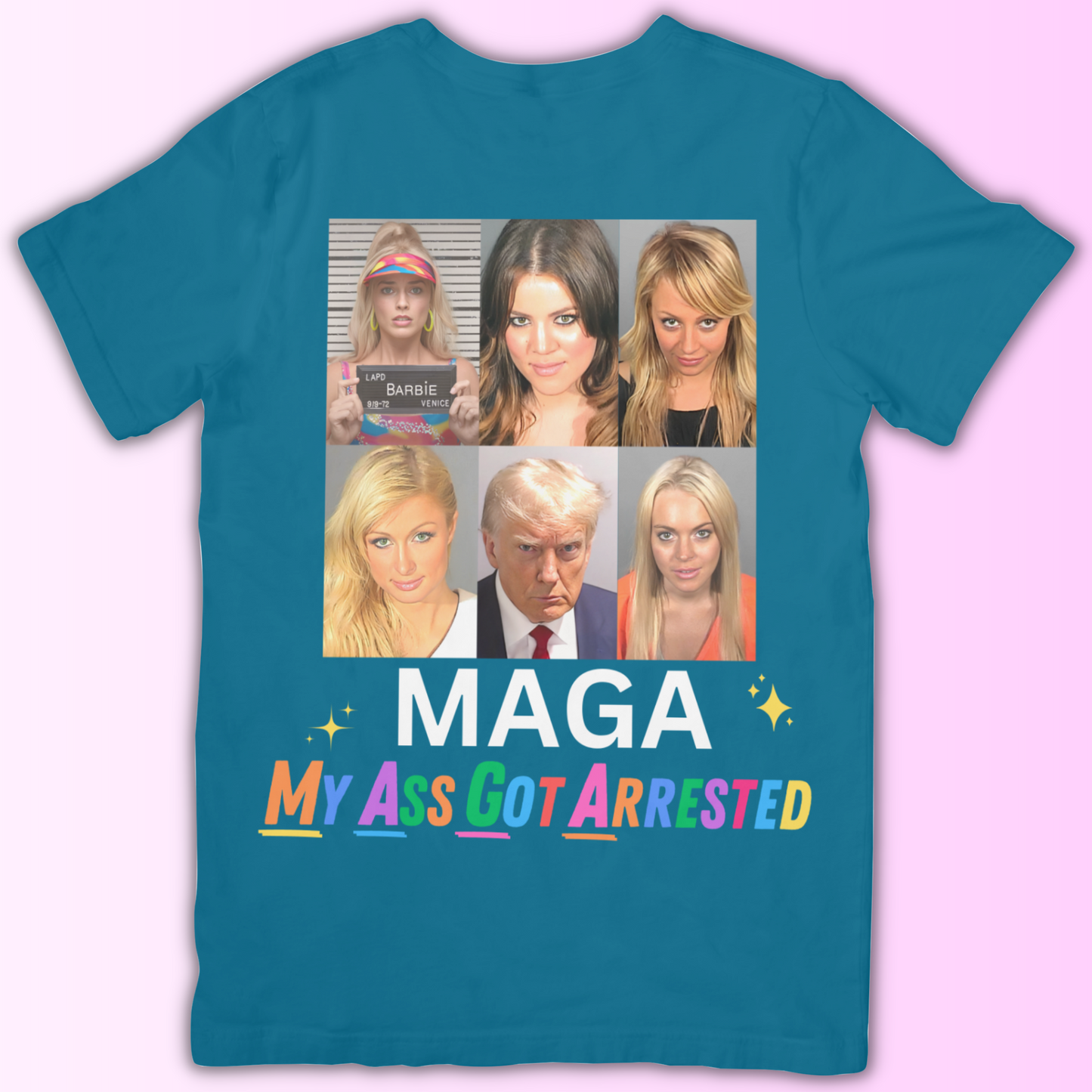 MAGA - My Ass Got Arrested