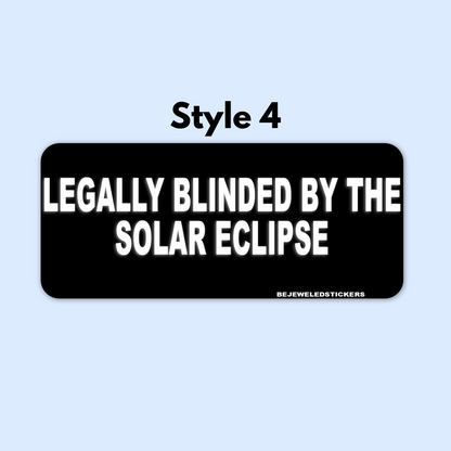 legally blinded by the solar eclipse