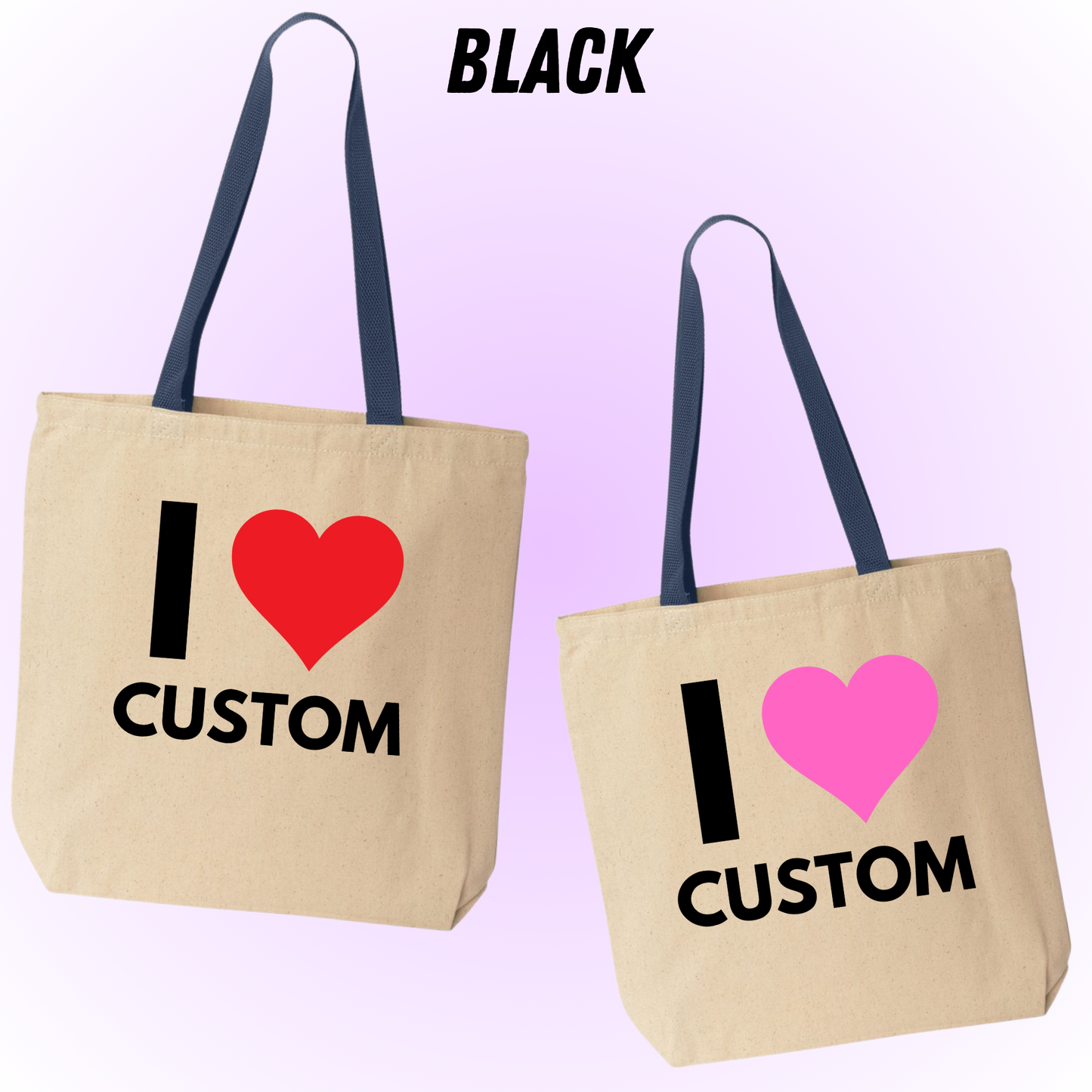 I heart custom text tote bag