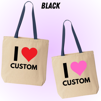 I heart custom text tote bag