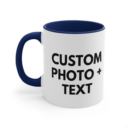 Custom photo & Custom text mug