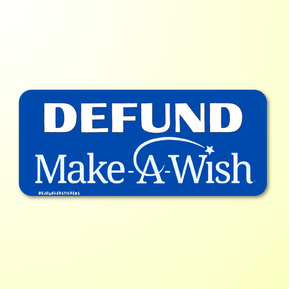 defund make a wish