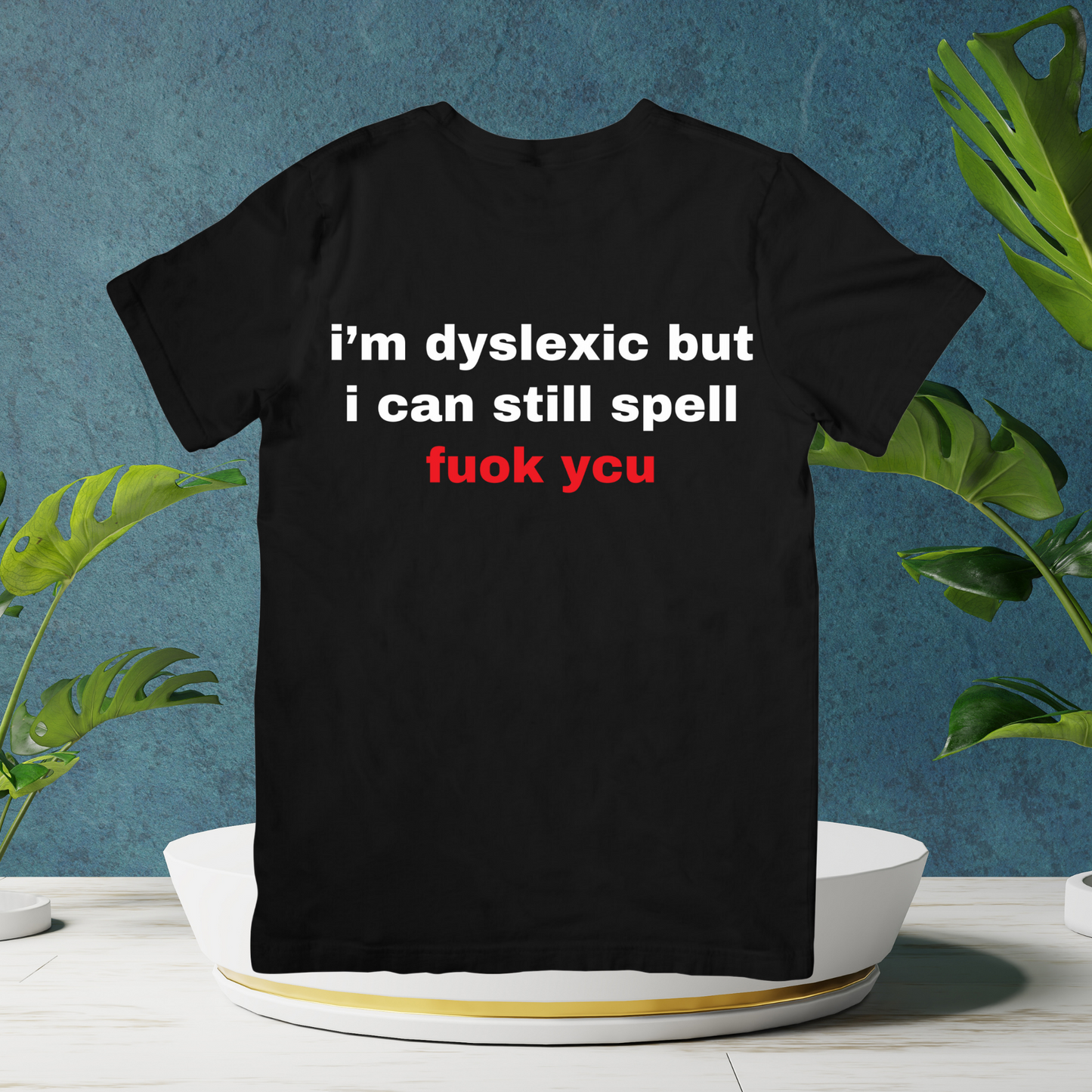 i'm dyslexic