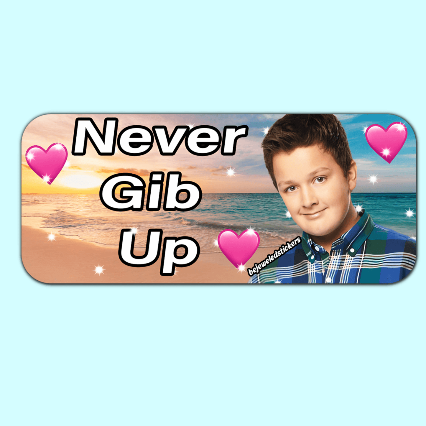 Never Gib Up / Sticker, Bumper Sticker, or Magnet - bejeweled stickers