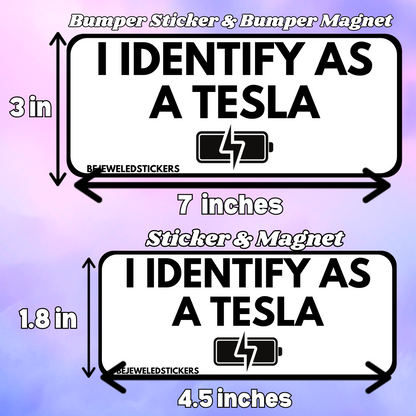 i identify as a tesla